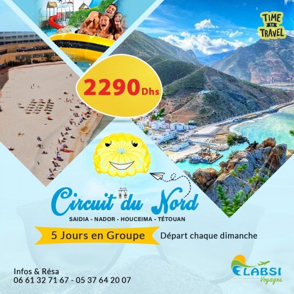 Elabsi voyages : Saidia - Nador - Houceima Tetouan